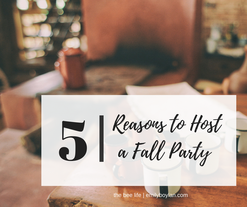 reasons-to-host-a-fall-party