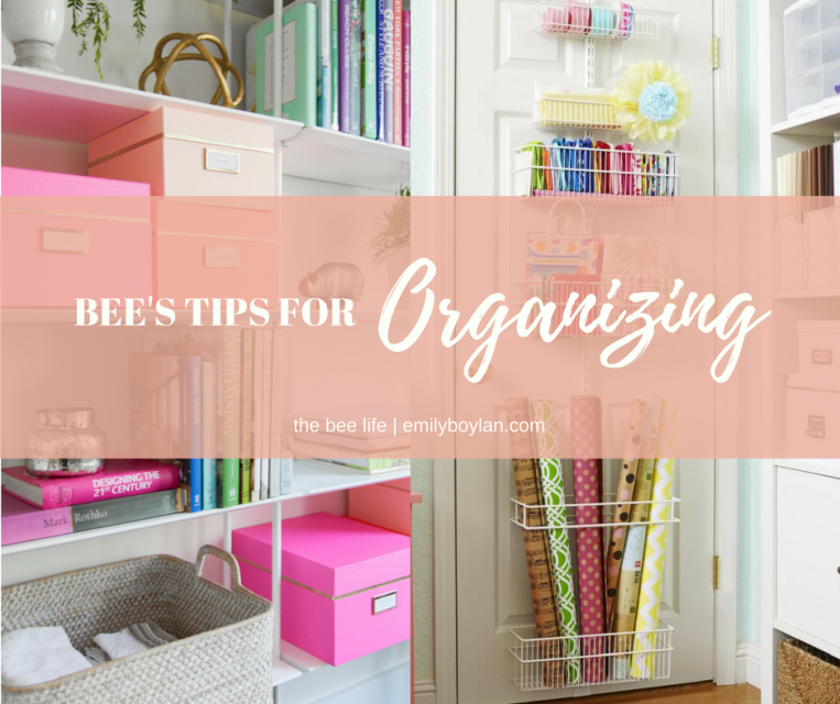Bee Tips for Organizing - the bee life