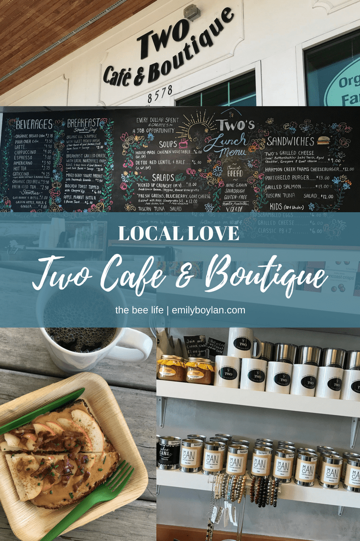 Local Love - Two Cafe &amp; Boutique - the bee life
