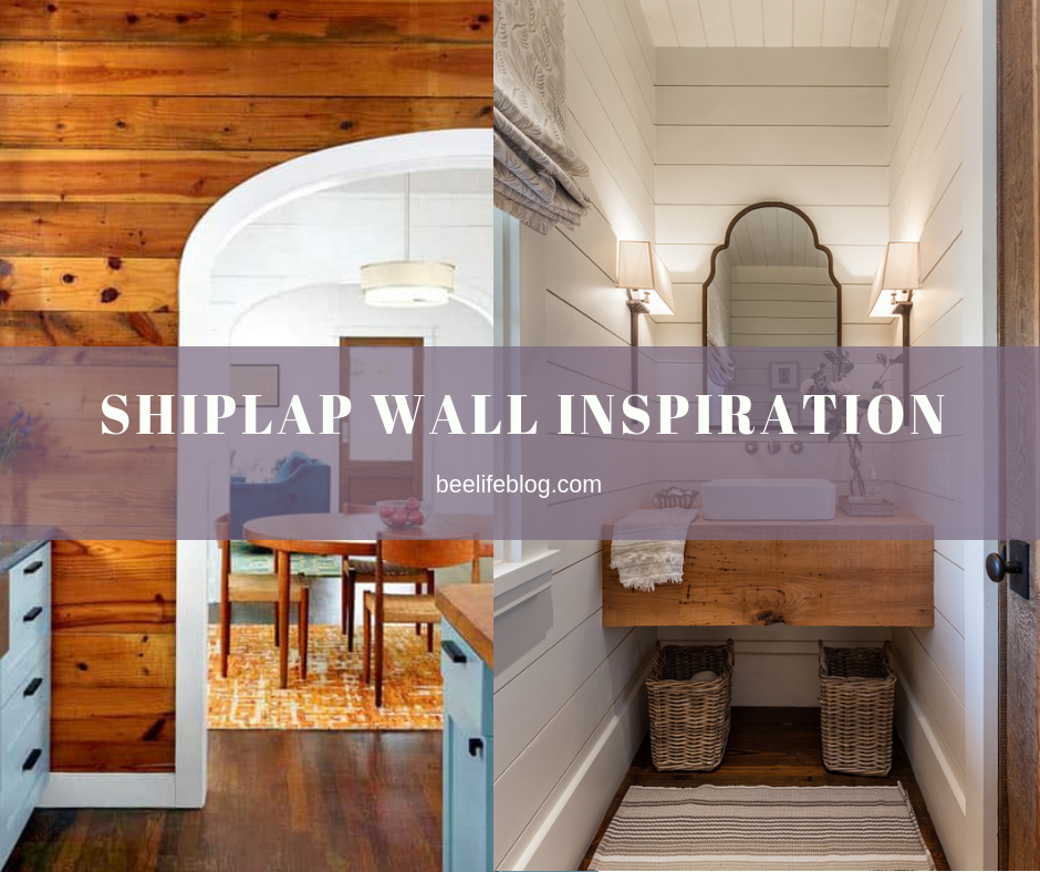 Shiplap Wall Inspiration - bee life blog